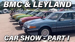 BMC \& Leyland Show 2022 Part 1