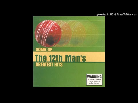 Some Of The 12th Man's Greatest Hits (2003)
