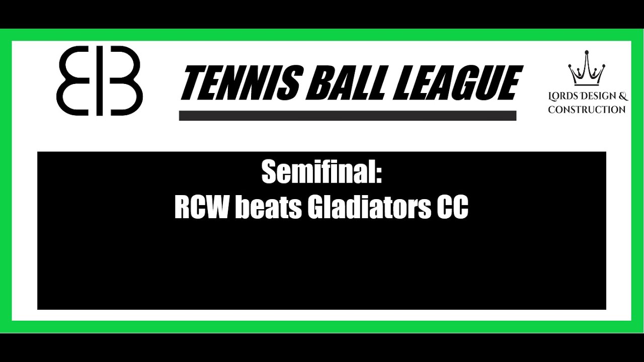BB Indoor Tennis Ball League SemiFinal Gladiators CC v RCW YouTube