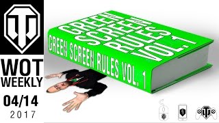 World of Tanks Weekly #7 - Green Screen Rules Vol. 1