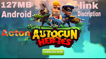 Download The AUTOGUN HERO  Action Game || With Different Characters!!  Action||