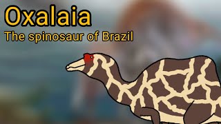 Oxalaia. The Spinosaur of Brazil.