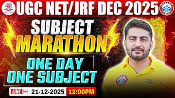 UGC NET JRF Dec 2025 | UGC NET Subject Marathon, One Day One Marathon💪🔥 | By Chauhan Sir