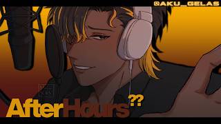 Bernyanyi Bersama.【AFTER HOURS】