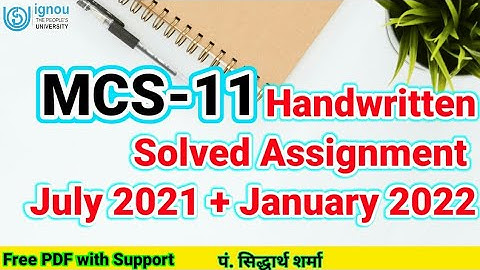 MCS 11 Solved Assignment 2021-22 | IGNOU BCA 2nd Semester MCS11 Handwritten Solved Assignment 2022