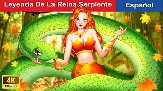 Leyenda De La Reina Serpiente  The Serpent Queen in Spanish  @WOASpanishFairyTales