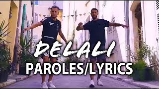 PRINCE x YOUBIG - DELALI (PAROLES/LYRICS)