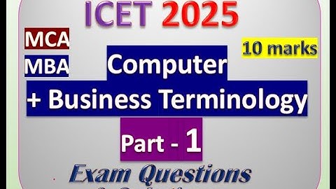 ICET 2025 Preparation, Exam Questions of Computer Terminology, Business Terminology, ICET 2024 Answe