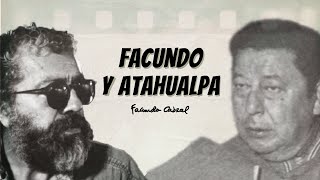 Facundo Cabral y su admiración por Atahualpa Yupanqui