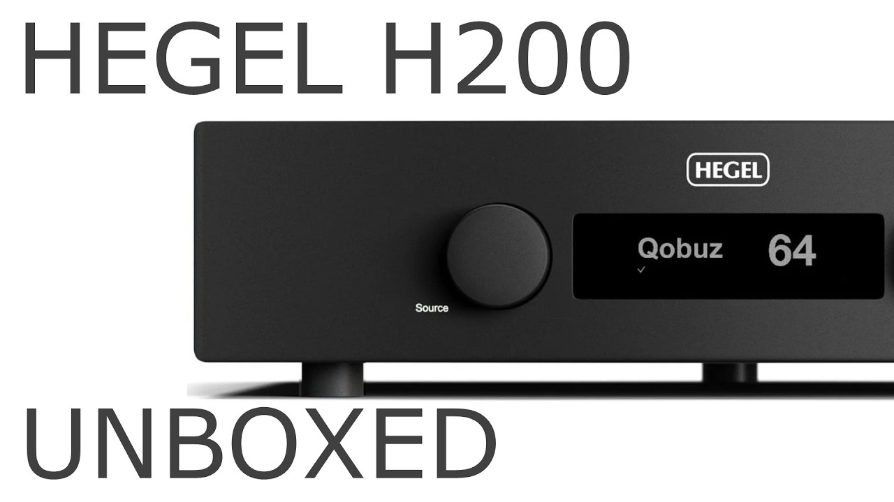 NEW HEGEL H200 UNBOXING