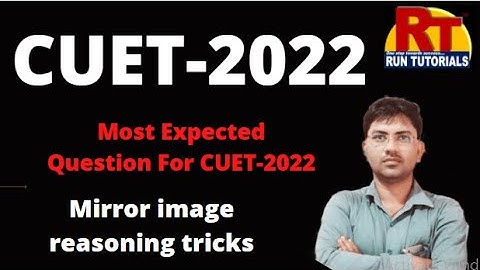 mirror image reasoning tricks|CUET-2022|MOST EXPECTED QUESTION  |#Runtutorials|#varanasi(up)
