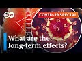 What is it like to have the coronavirus? | COVID-19 Special