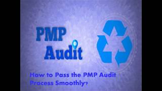 Tech: PMI: PMP Audit: PMP Audit Process Smoothly