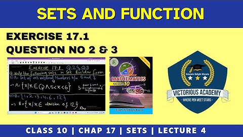 Exercise 17.1 Question 2 and 3 | Sets and Functions | Class X Sindh Board | Class X Chapter 17