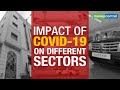 Impact of COVID-19 on different sectors | Explained