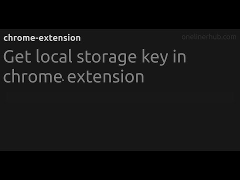 Get local storage key in chrome extension #chrome-extension