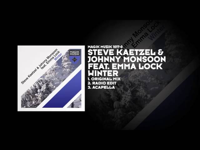 Steve Kaetzel Johnny Monsoon Feat. Emma Lock - Winter