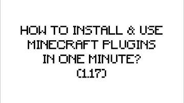 HOW TO INSTALL & USE MINECRAFT PLUGINS IN 1 MINUTE?