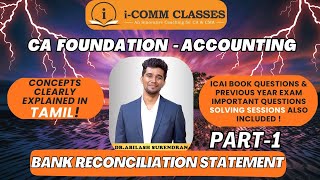 Bank Reconciliation Statement - Part 1 | Explained in Tamil | CA / CMA Foundation | CMA Intermediate