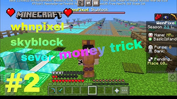 money trick||wenpixel skyblock server