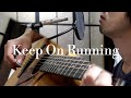 Keep On Running OKAMOTO'S&times;菅田将暉