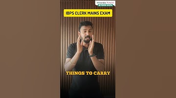 IBPS CLERK MAINS EXAM💥THINGS TO CARRY📌UPDATE BY GOKUL SIR✨