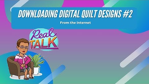 QCT - Downloading Digital Quilting Designs #2: From the Internet | The Quilted Poodle