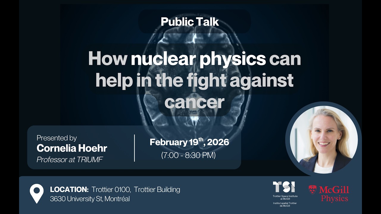 Physics Public Talk: How Nuclear Physics Can Help in the Fight Against Cancer