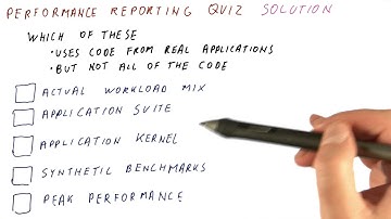 Performance Reporting Quiz Solution - Georgia Tech - HPCA: Part 1