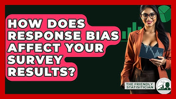 How Does Response Bias Affect Your Survey Results? - The Friendly Statistician