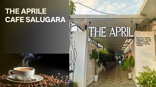 The Aprile cafe |Salugara| 27/11/2025