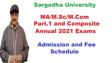 Sargodha University Starts Receiving Admission Forms for MA/M.SC/M.Com Part.1 Annual 2021 Exams
