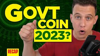 Markets Recover, Russia World War, Government Coin 2023?