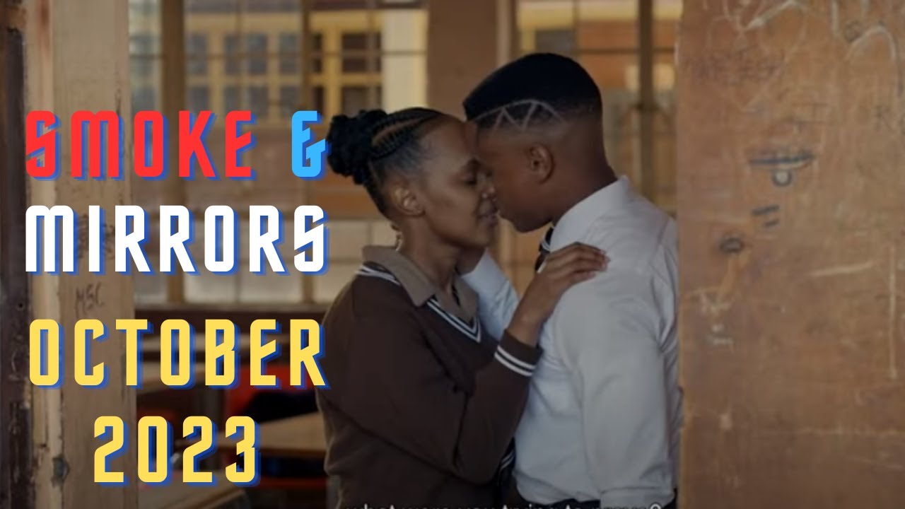 Smoke & Mirrors ~October Teasers 2023 ||Thandiswa shares her deepest,  darkest secret with the father - YouTube