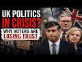 UK Politics in Crisis? Why Voters Are Losing Trust