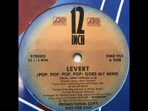Levert ~  (Pop, Pop, Pop, Pop) Goes My Mind