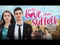 With Love From Suffolk (2023) | Full Movie | Comedy | Drama | Romance