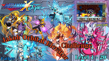 Jakob Orbital Elevator (Challenge) Level 1 - 20 | Mega Man X DiVE