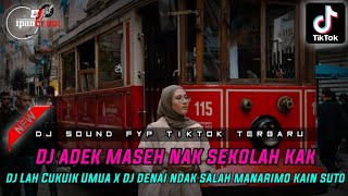 DJ ADEK MASEH NAK SEKOLAH KAK X DJ DENAI NDAK SALAH MANARIMO KAIN SUTO❗DJ KOK DEN TAU DARI DULU screenshot 3