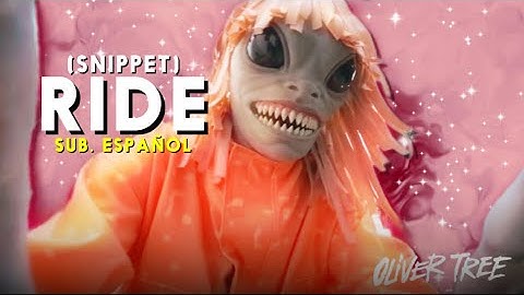 Oliver Tree - Ride (Snippet) [Sub. Español]