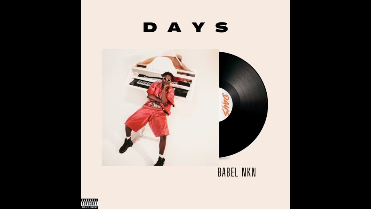 Guarda Babel NKN - Days (Audio) su YouTube Guarda Babel NKN - Days (Audio) su YouTube