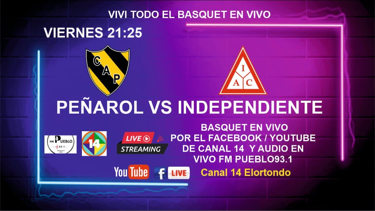 BASQUET PEÑAROL VS INDEPENDIENTE CHAÑAR LADEADO - YouTube