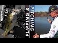 The Ultimate Bass Fishing Flipping and Pitching Tutorial