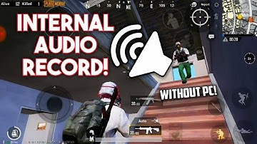 How to Record PUBG MOBILE Internal Audio & Gameplay On Android Without PC, Laptop | Hindi