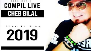 Cheb Bilal - Sid El Juge Compil Live 2019