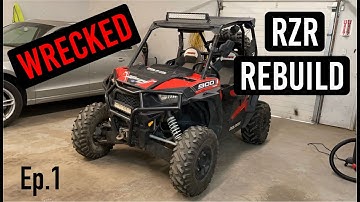 Rebuilding a Wrecked 2015 Polaris RZR 900 S Ep.1