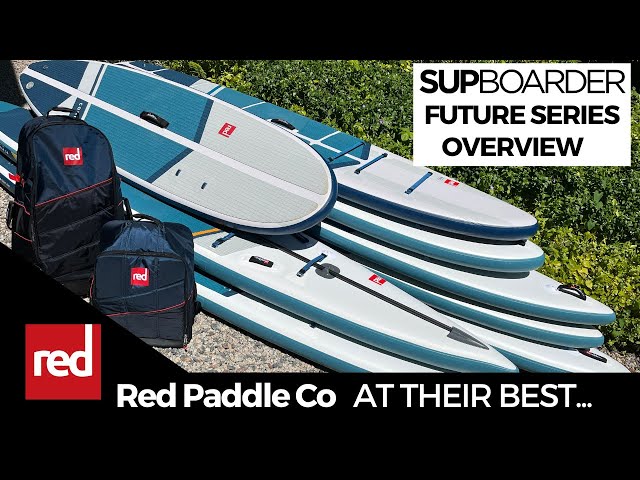 Red Paddle Co Future Series - Red at their best / SUPboarder