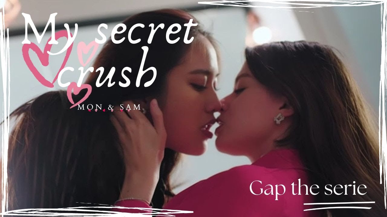 Sam & Mon: My secret crush | GAP The Series (ทฤษฎีสีชมพู) - YouTube