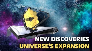 Mistakes About the Universe's Expansion - New Discoveries by James Webb - Around Us