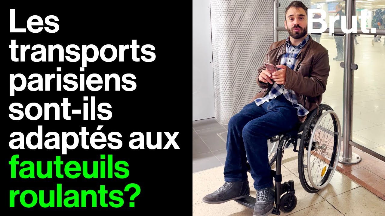 Brut a testé les transports parisiens quand on est en fauteuil roulant ...